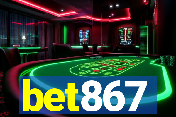 bet867