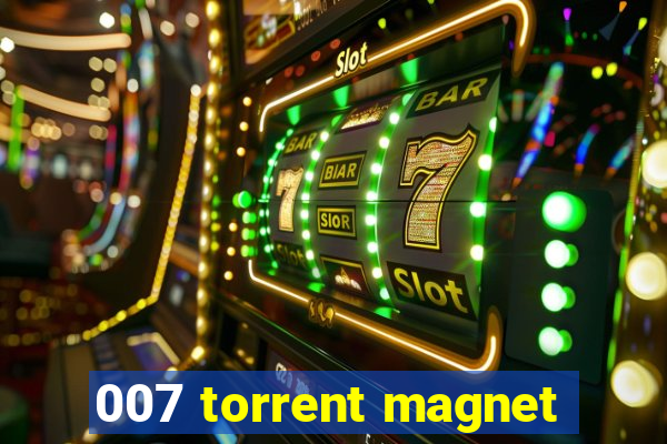 007 torrent magnet