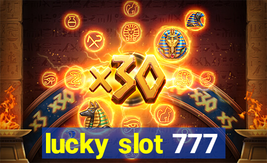 lucky slot 777