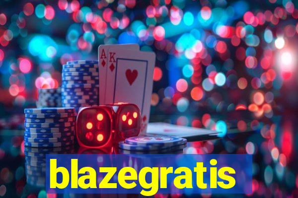 blazegratis