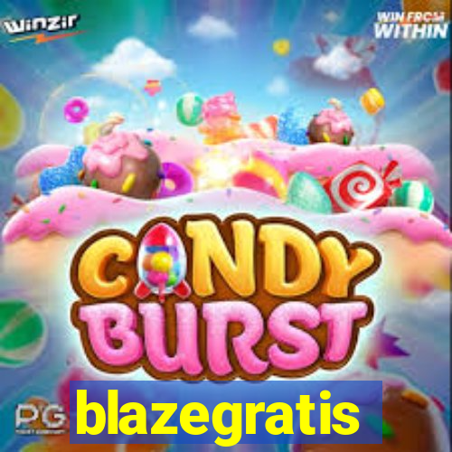 blazegratis