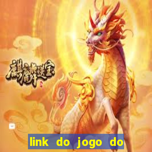 link do jogo do tigrinho original