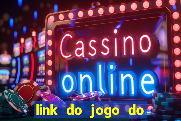 link do jogo do tigrinho original