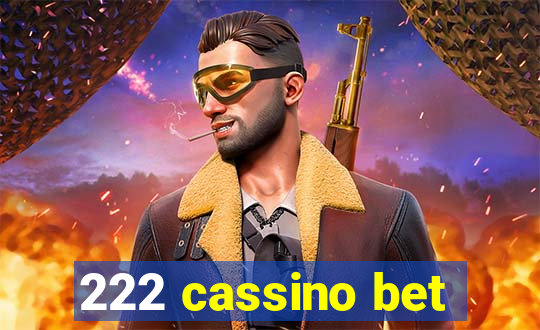 222 cassino bet