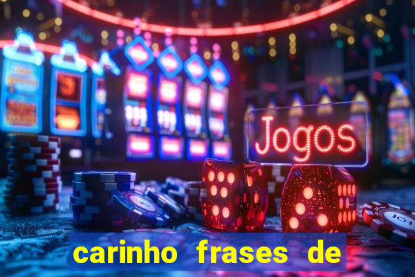 carinho frases de boa noite