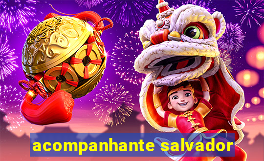 acompanhante salvador