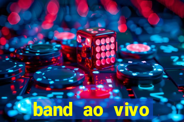 band ao vivo gratis multicanais