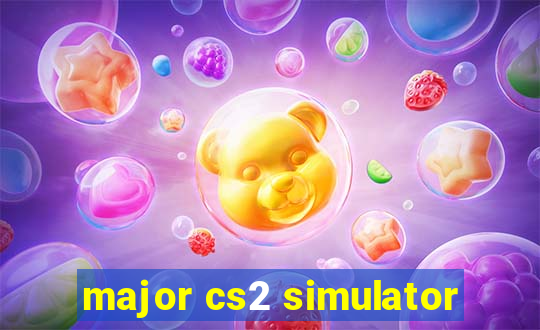 major cs2 simulator