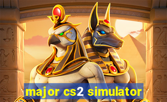 major cs2 simulator