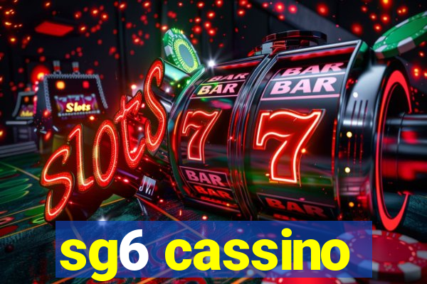 sg6 cassino