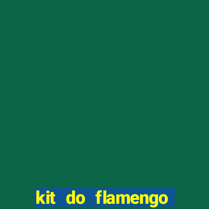 kit do flamengo para dls 19