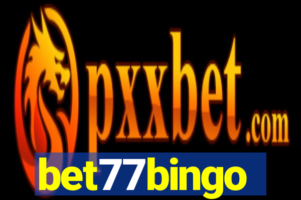 bet77bingo