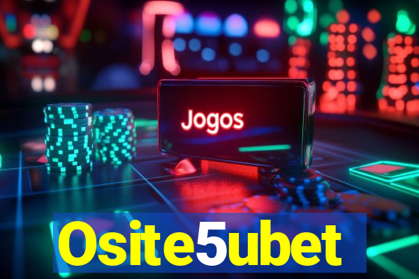 Osite5ubet