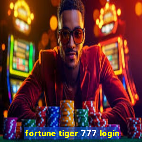 fortune tiger 777 login