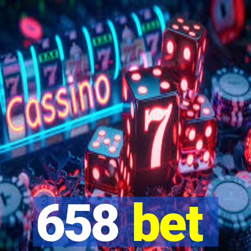 658 bet