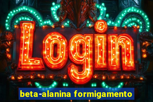 beta-alanina formigamento