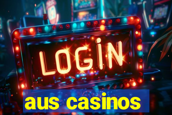 aus casinos