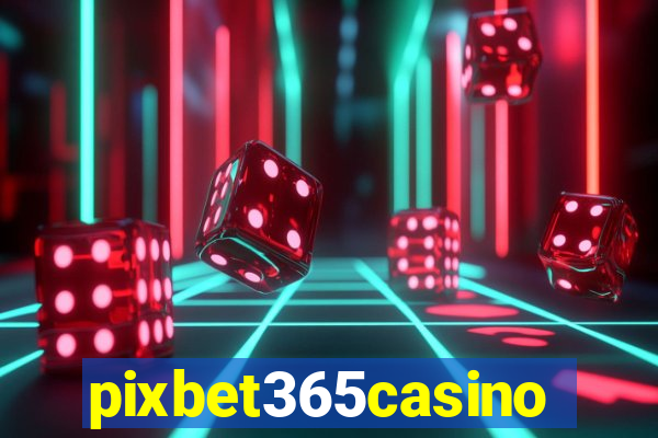 pixbet365casino