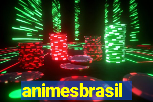 animesbrasil