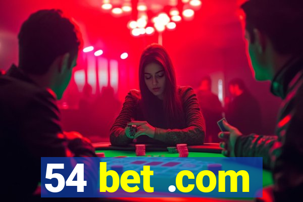 54 bet .com