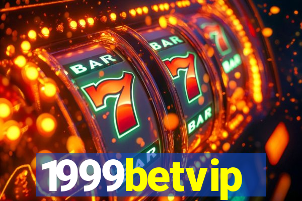 1999betvip