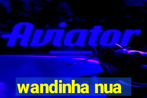 wandinha nua