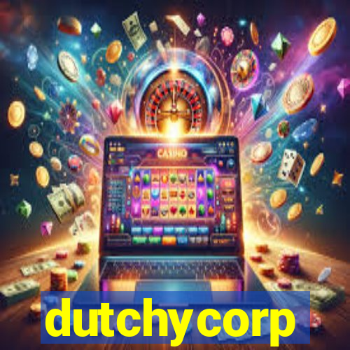 dutchycorp