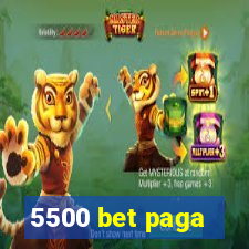 5500 bet paga