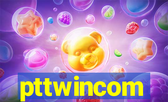 pttwincom