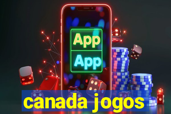 canada jogos