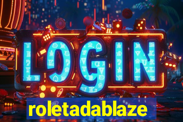 roletadablaze