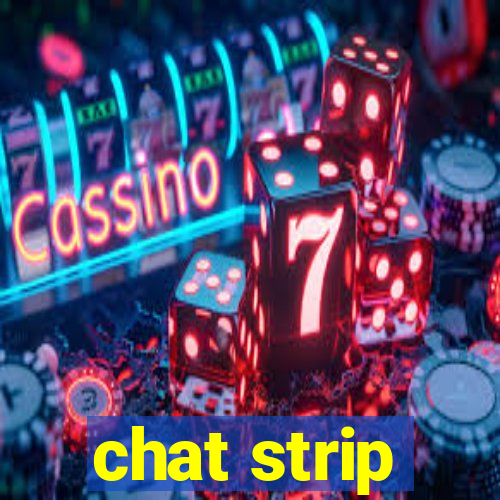 chat strip