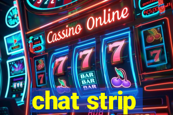 chat strip