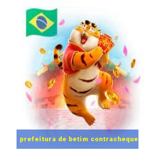 prefeitura de betim contracheque