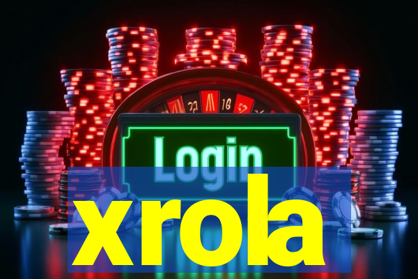 xrola