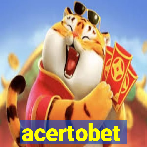 acertobet