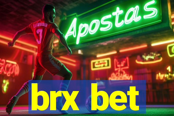 brx bet