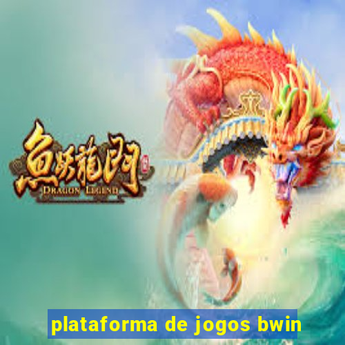 plataforma de jogos bwin