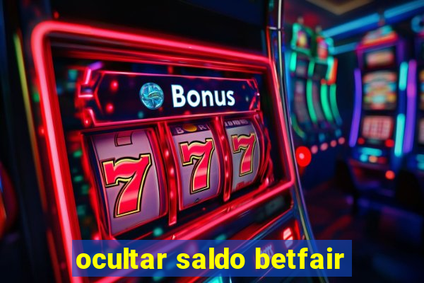 ocultar saldo betfair