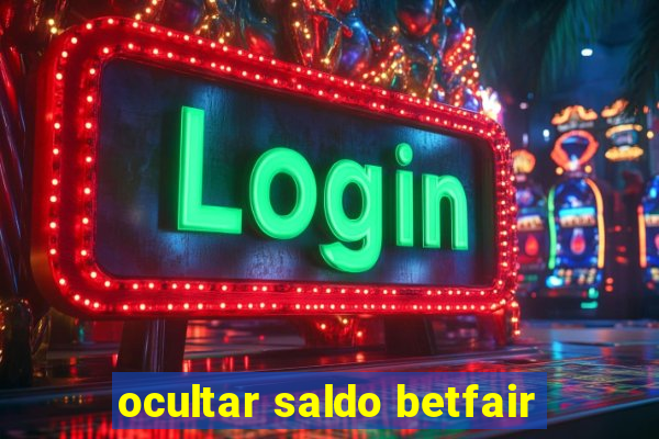 ocultar saldo betfair