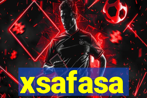 xsafasa