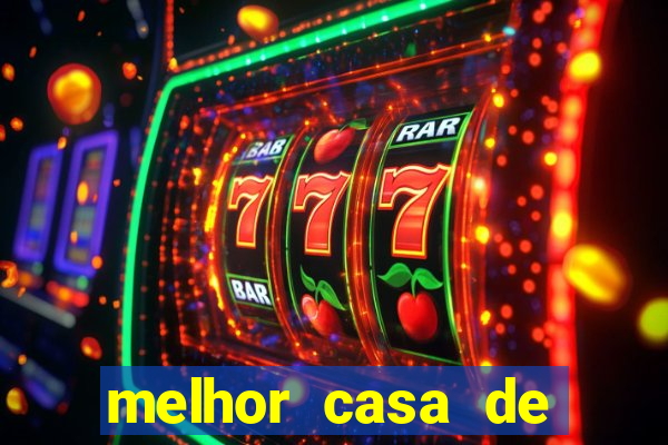 melhor casa de aposta para jogar fortune tiger