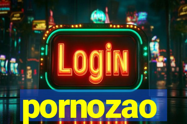 pornozao