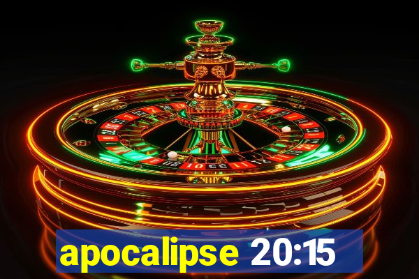 apocalipse 20:15