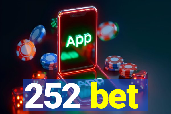 252 bet