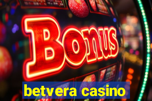 betvera casino