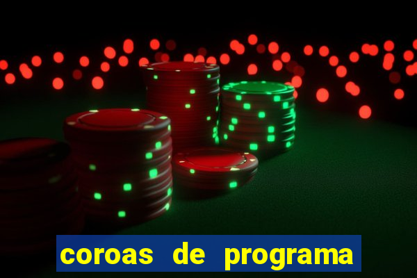 coroas de programa em porto alegre