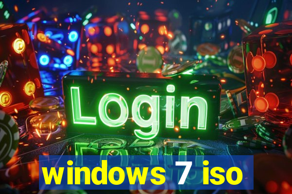 windows 7 iso