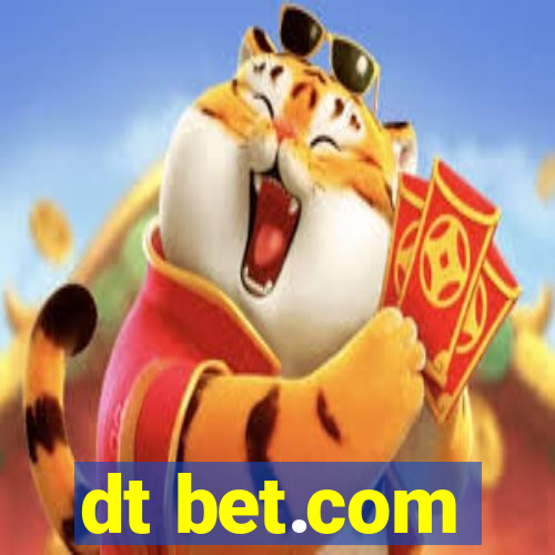 dt bet.com