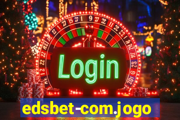 edsbet-com.jogos.app